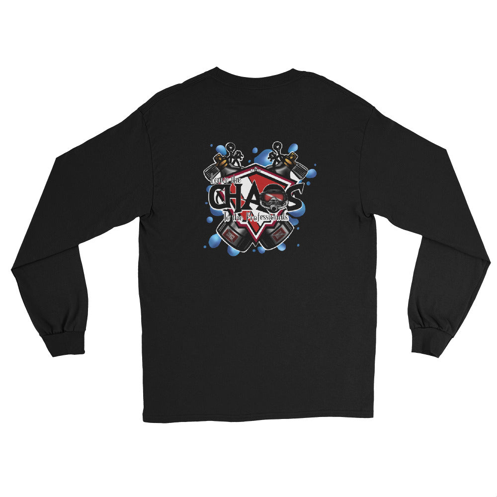 Leave the Chaos to the Professionals Long Sleeve